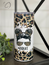 Load image into Gallery viewer, Leopard Messy Bun #Kidlife 15oz Kids Skinny Tumbler
